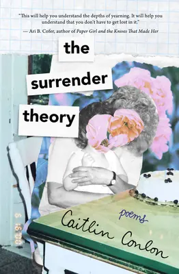 Teória kapitulácie: Básne - The Surrender Theory: Poems