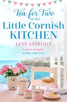 Čaj pre dvoch v Malej cornwallskej kuchyni - Tea for Two at the Little Cornish Kitchen