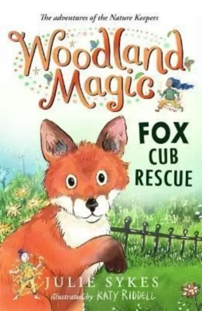 Woodland Magic 1: Záchrana líščieho mláďaťa - Woodland Magic 1: Fox Cub Rescue