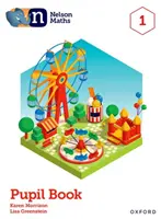 Nelson Maths: Nelson Nelson Nelson: Žiacka knižka 1 - Nelson Maths: Pupil Book 1