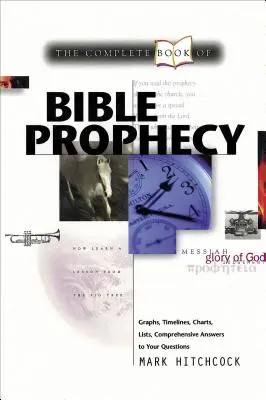 Kompletná kniha biblických proroctiev - Complete Book of Bible Prophecy