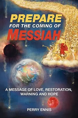 Pripravte sa na príchod Mesiáša - Prepare for the Coming of Messiah