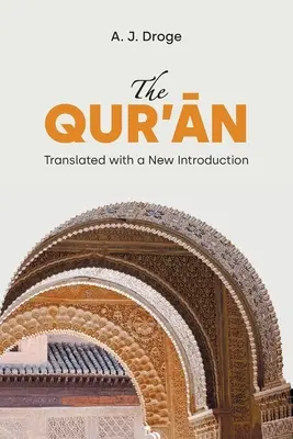 Korán: Preklad s novým úvodom - The Qur'ān: Translated with a New Introduction