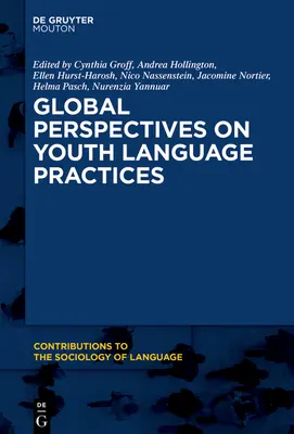 Globálne perspektívy jazykovej praxe mládeže - Global Perspectives on Youth Language Practices