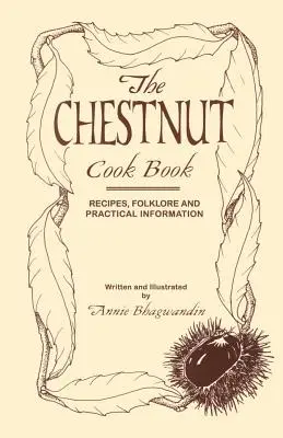 Kuchárska kniha o gaštanoch - The Chestnut Cook Book