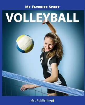 Môj obľúbený šport: Volejbal - My Favorite Sport: Volleyball