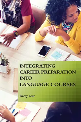 Integrácia kariérnej prípravy do jazykových kurzov - Integrating Career Preparation into Language Courses