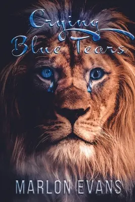Plačúce modré slzy: Príbeh padlého kapucňa - Crying Blue Tears: Story of a Fallen Hoodstar