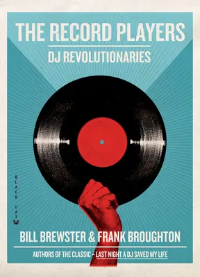 Hráči rekordov: Dídžejskí revolucionári - The Record Players: DJ Revolutionaries
