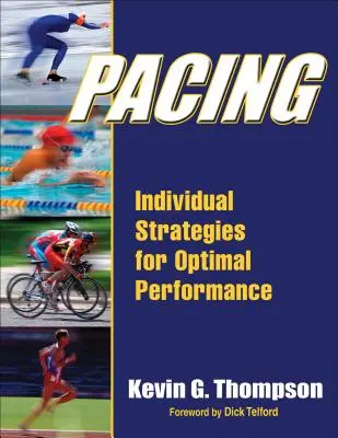 Tempo: Individuálne stratégie pre optimálny výkon - Pacing: Individual Strategies for Optimal Performance