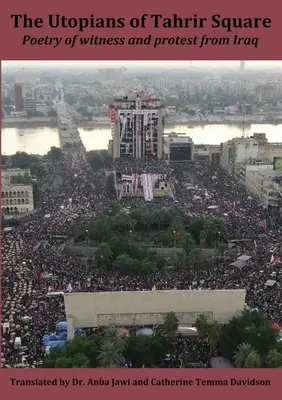 Utopisti z námestia Tahrír - The Utopians of Tahrir Square