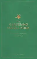 Záhradnícke hádanky - 200 aktivít na precvičenie mozgu, od krížoviek po kvízy - Gardening Puzzle Book - 200 Brain-Teasing Activities, from Crosswords to Quizzes