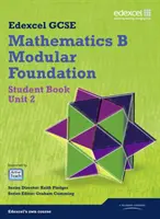 GCSE Mathematics Edexcel 2010: B Foundation Unit 2 Student Book - GCSE Mathematics Edexcel 2010: Spec B Foundation Unit 2 Student Book