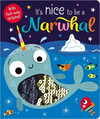 Je pekné byť narvalom - It's Nice to Be a Narwhal