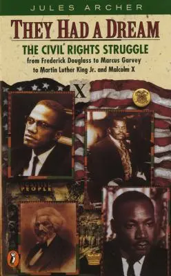 Mali sen: Malcolmx: The Civil Rights Struggle from Frederick Douglass... - They Had a Dream: The Civil Rights Struggle from Frederick Douglass...Malcolmx
