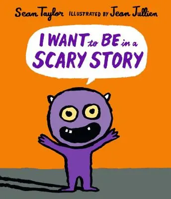 Chcem byť v strašidelnom príbehu - I Want to Be in a Scary Story