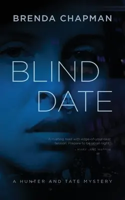 Rande naslepo: Záhada Hunterovej a Tatea - Blind Date: A Hunter and Tate Mystery