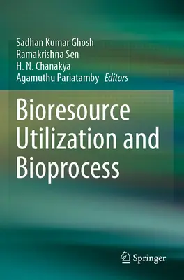 Využívanie biologických zdrojov a bioprocesy - Bioresource Utilization and Bioprocess