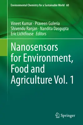 Nanosenzory pre životné prostredie, potraviny a poľnohospodárstvo, zv. 1 - Nanosensors for Environment, Food and Agriculture Vol. 1