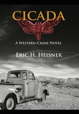 Cikáda: westernový kriminálny román - Cicada: a western crime novel