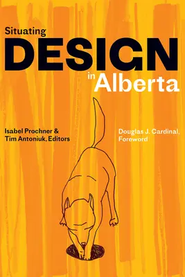Situovanie dizajnu v Alberte - Situating Design in Alberta