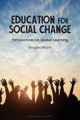 Vzdelávanie pre sociálnu zmenu: Perspektívy globálneho vzdelávania - Education for Social Change: Perspectives on Global Learning