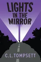 Svetlá v zrkadle - Lights in the Mirror