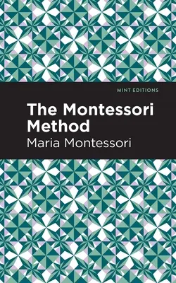 Metóda Montessori - The Montessori Method