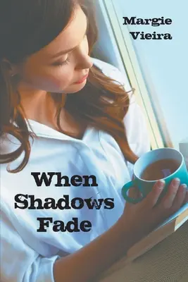 Keď tiene blednú - When Shadows Fade