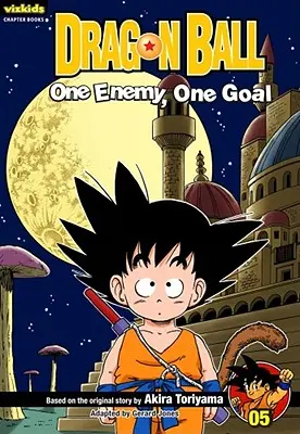 Dragon Ball: Chapter Book, Vol. 5, 5: Jeden nepriateľ, jeden cieľ - Dragon Ball: Chapter Book, Vol. 5, 5: One Enemy, One Goal