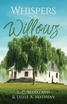 Šepkanie vo vŕbe - Whispers in the Willows