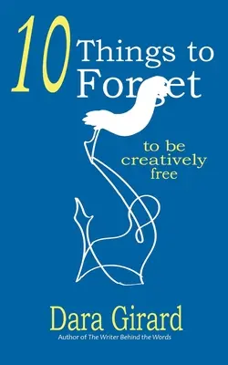 10 vecí, na ktoré treba zabudnúť - 10 Things to Forget
