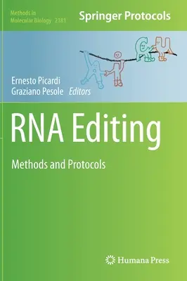 Úprava RNA: Metódy a protokoly - RNA Editing: Methods and Protocols