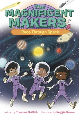Veľkolepí tvorcovia #5: Preteky vesmírom - The Magnificent Makers #5: Race Through Space