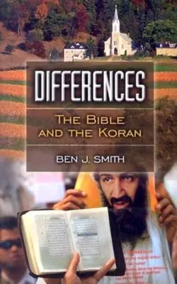 Rozdiely: Biblia a Korán - Differences: The Bible and the Koran