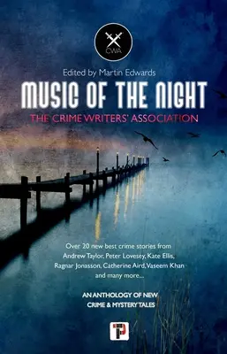 Hudba noci: Od Asociácie spisovateľov krimi - Music of the Night: From the Crime Writers' Association
