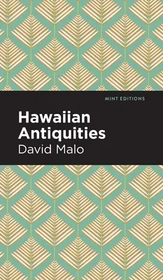 Havajské starožitnosti: Moolelo Hawaii - Hawaiian Antiquities: Moolelo Hawaii