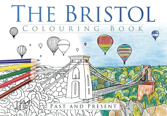 Bristolská omaľovánka - The Bristol Colouring Book
