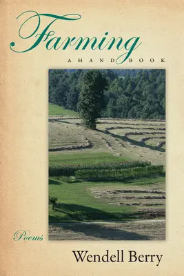 Poľnohospodárstvo: Príručka - Farming: A Hand Book
