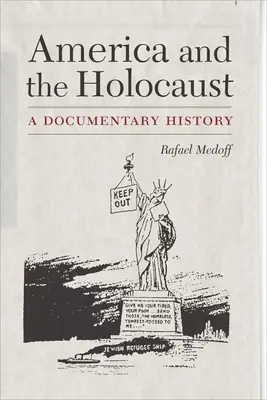 Amerika a holokaust: Hviezdna pechota: dokumentárne dejiny - America and the Holocaust: A Documentary History