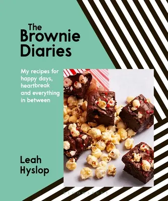 Brownieho denníky: Moje recepty na šťastné chvíle, zlomené srdcia a všetko medzi tým - The Brownie Diaries: My Recipes for Happy Times, Heartbreak and Everything in Between