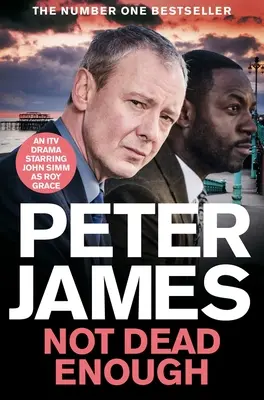 Nie dosť mŕtvy: Teraz hlavná dráma Britboxu v hlavnej úlohe s Johnom Simmomdiel 3 - Not Dead Enough: Now a Major Britbox Drama Starring John Simmvolume 3