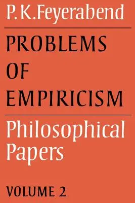 Problémy empirizmu: Zväzok 2: Filozofické spisy - Problems of Empiricism: Volume 2: Philosophical Papers