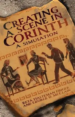 Vytvorenie scény v Korinte: Simulácia - Creating a Scene in Corinth: A Simulation