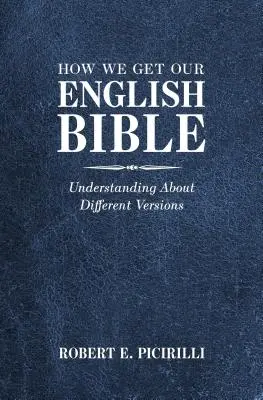 Ako sme získali našu anglickú Bibliu: Vieme o rôznych verziách Biblie. - How We Get Our English Bible: Understanding About Different Versions