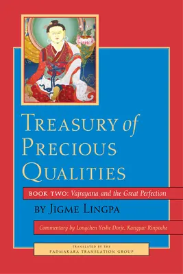 Klenotnica vzácnych vlastností: Kniha druhá - Treasury of Precious Qualities: Book Two