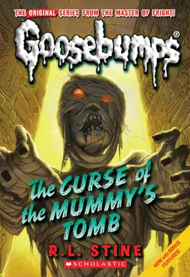 Prekliatie mumiovej hrobky (Classic Goosebumps #6): Volume 6 (6. diel) - Curse of the Mummy's Tomb (Classic Goosebumps #6): Volume 6