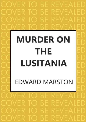 Vražda na Lusitánii - Murder on the Lusitania