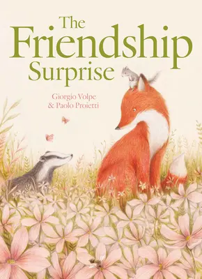 Prekvapenie priateľstva - The Friendship Surprise