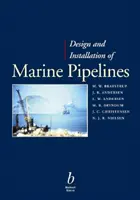 Návrh a inštalácia námorných potrubí - Design and Installation of Marine Pipelines